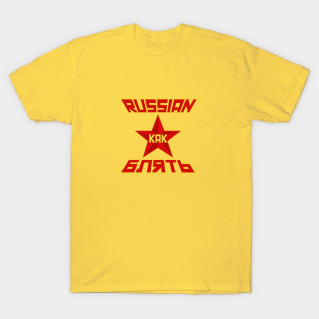 Russian kak Blyat T-Shirt by nrGfx